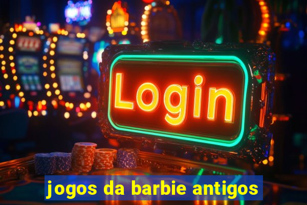 jogos da barbie antigos